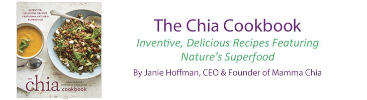 the chia cookbook, mamma chia, mama chia, janie hoffman